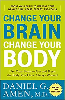 Use Your Brain to Get and Keep the Body You Have Always Wanted