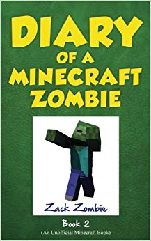 Diary of a Minecraft Zombie Book 2 - Bullies and Buddies (Volume 2)