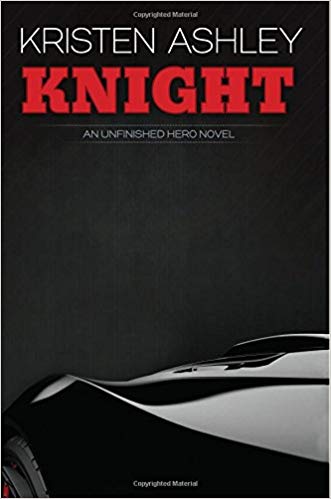 Knight (Unfinished Heroes) (Volume 1)