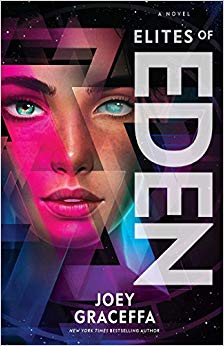 Elites of Eden: A Novel (Children of Eden)