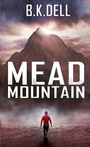 Mead Mountain: A Matthew 17:20 Story