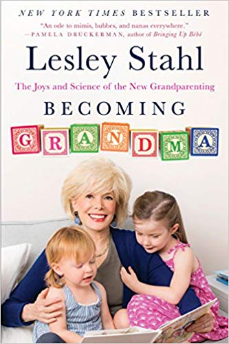 The Joys and Science of the New Grandparenting - Becoming Grandma