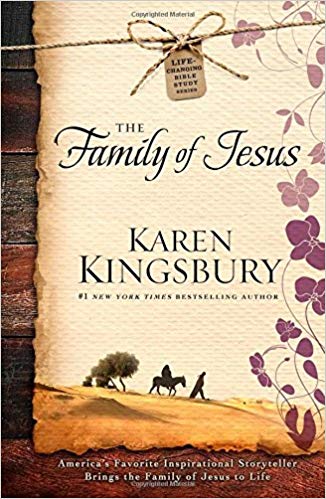 The Family of Jesus (Life-Changing Bible Study Series)