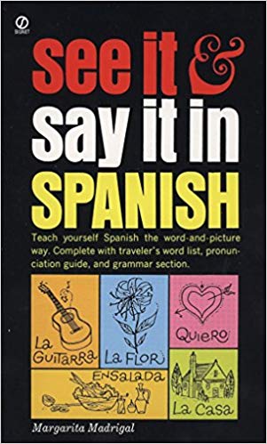 A Beginner's Guide to Learning Spanish the Word-and-Picture Way