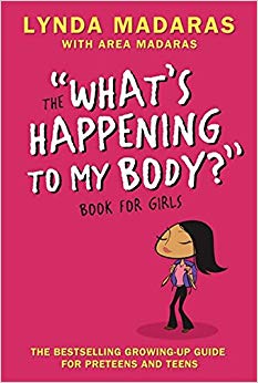 What's Happening to My Body? Book for Girls - Revised Edition