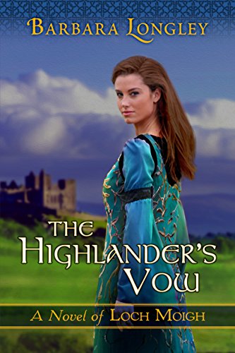 The Highlander's Vow (The Novels of Loch Moigh Book 4)