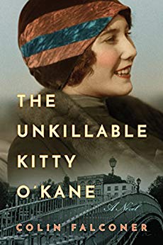 The Unkillable Kitty O'Kane: A Novel