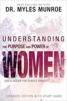 Understanding the Purpose and Power of Women - God's Design for Female Identity