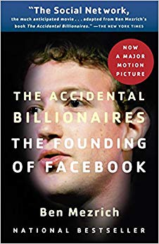 Genius and Betrayal - The Accidental Billionaires
