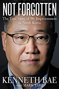 The True Story of My Imprisonment in North Korea - Not Forgotten