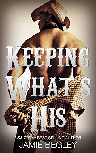 Tate (Porter Brothers Trilogy Book 1) - Keeping What's His