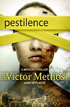 A Medical Thriller (The Plague Trilogy Book 2)