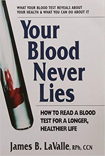 How to Read a Blood Test for a Longer - Healthier Life
