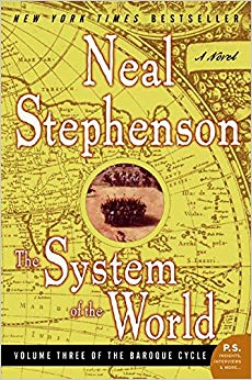 The System of the World (The Baroque Cycle - Vol. 3)