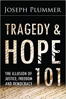 and Democracy - Tragedy and Hope 101 - The Illusion of Justice