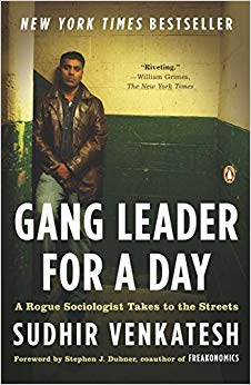 A Rogue Sociologist Takes to the Streets - Gang Leader for a Day