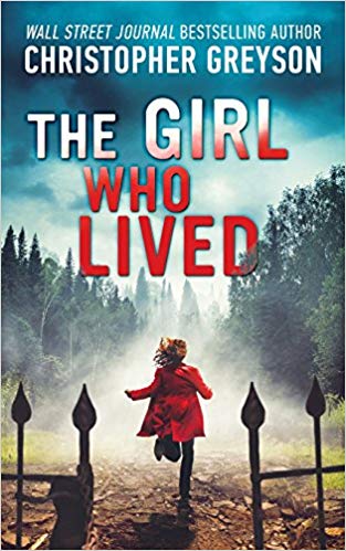 The Girl Who Lived: A Thrilling Suspense Novel Image
