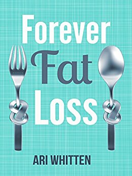 Escape the Low Calorie and Low Carb Diet Traps and Achieve Effortless and Permanent Fat Loss by Working with Your Biology Instead of Against It