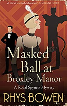 Masked Ball at Broxley Manor (Her Royal Spyness)