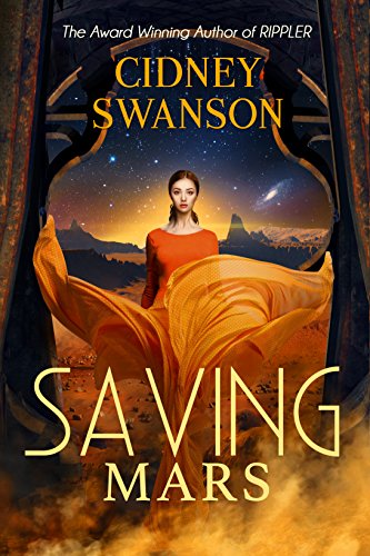 Saving Mars (Saving Mars Series Book 1)