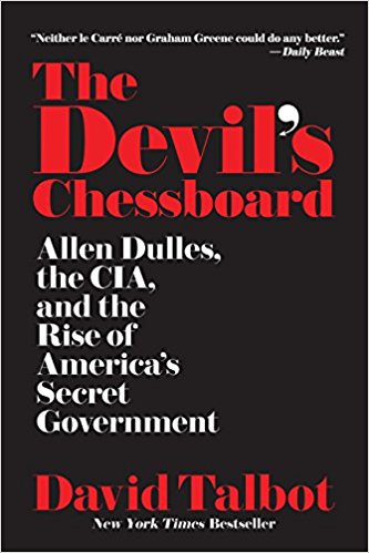 and the Rise of America's Secret Government - Allen Dulles