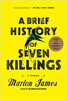 A Brief History of Seven Killings: A Novel