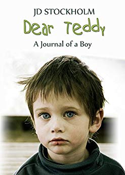 Dear Teddy (Dear Teddy A Journal Of A Boy Book 1)