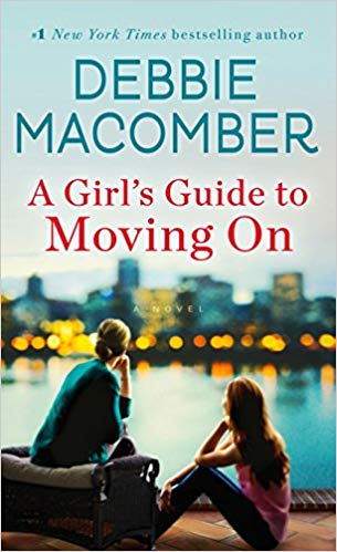 A Girl's Guide to Moving On: A Novel