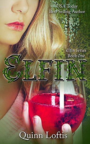 Elfin (Elfin Series Book 1)