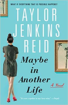 Maybe in Another Life: A Novel