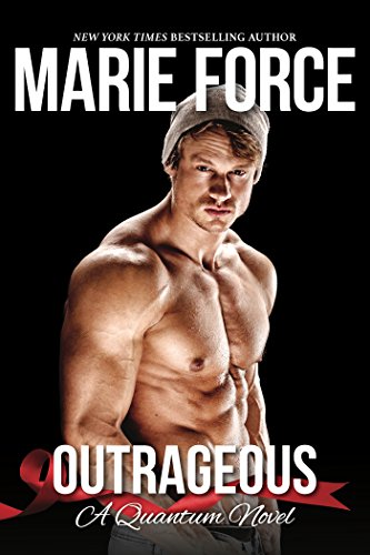 Outrageous (Quantum Series Book 7)