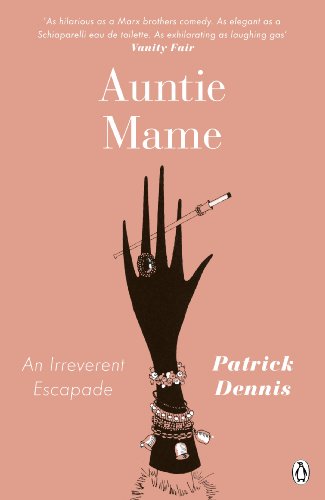 An Irreverent Escapade (Penguin Modern Classics) - Auntie Mame