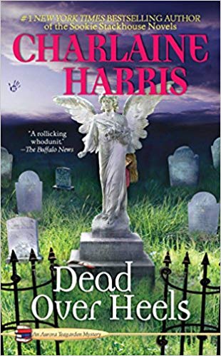 Dead Over Heels (Aurora Teagarden Mysteries - Book 5)