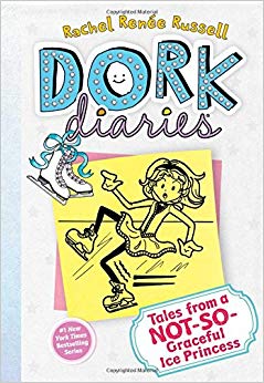 Tales from a Not-So-Graceful Ice Princess (Dork Diaries