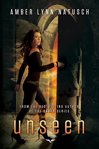 Unseen (Unborn Book 2)