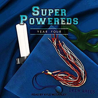 Super Powereds: Year 4: Super Powereds, Book 4