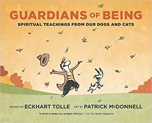 Spiritual Teachings from Our Dogs and Cats - Guardians of Being