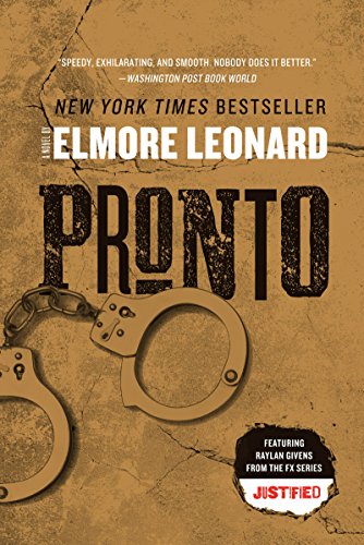 Pronto: A Novel (Raylan Givens Book 1)