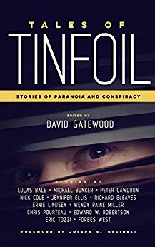 Stories of Paranoia and Conspiracy - Tales of Tinfoil