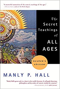 The Secret Teachings of All Ages (Reader's Edition)