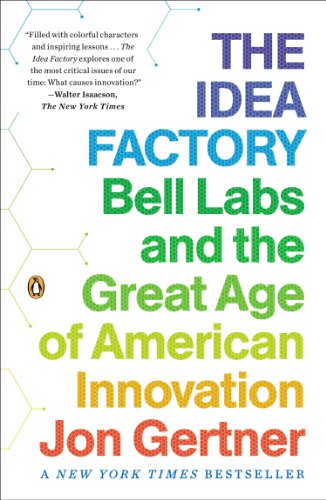 Bell Labs and the Great Age of American Innovation