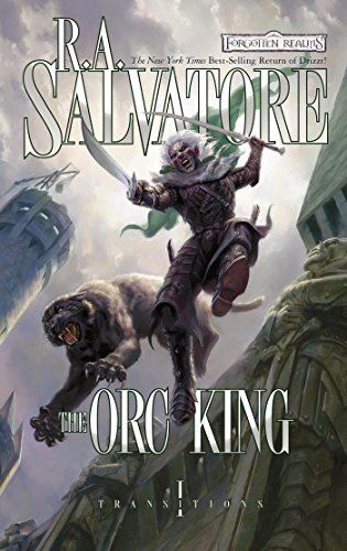 Book I (The Legend of Drizzt 17) - The Orc King