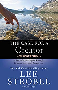 A Journalist Investigates Scientific Evidence That Points Toward God (Case for … Series for Students)