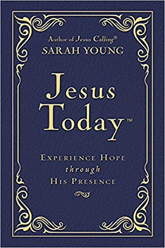 Experience Hope Through His Presence (Jesus Calling®)