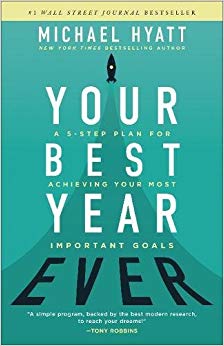 A 5-Step Plan for Achieving Your Most Important Goals