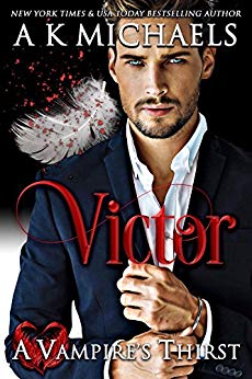 A Vampire's Thirst: Victor