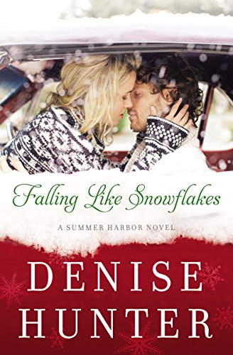 Falling Like Snowflakes (A Summer Harbor Novel)