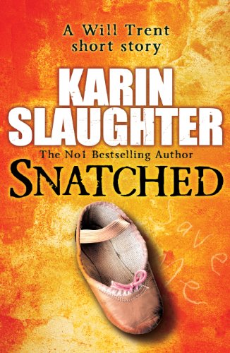 Snatched (The Will Trent Series)