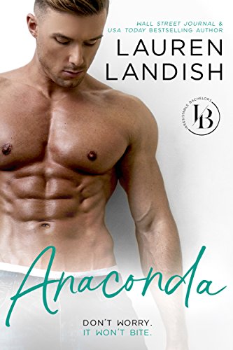 Anaconda (Irresistible Bachelors Book 1)