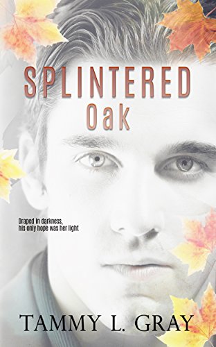 Splintered Oak (Winsor Series Book 3)